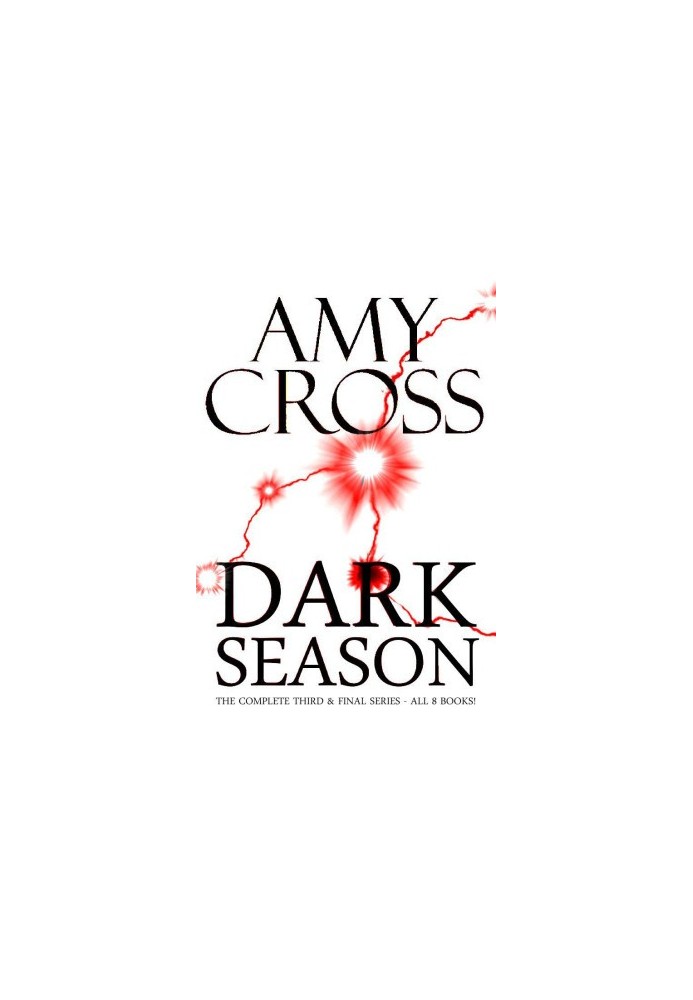 Dark Season: The Complete Third Series (All 8 books)