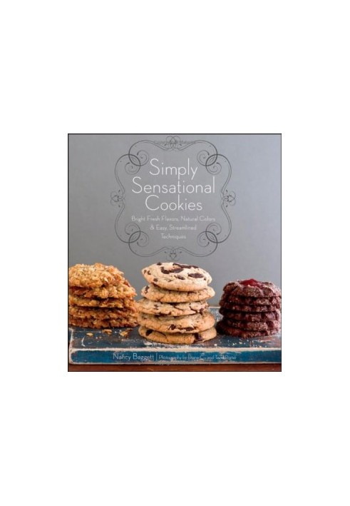Simply Sensational Cookies : Bright Fresh Flowers, Natural Colors & Easy, Streamlined Techniques