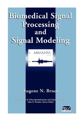 Biomedical Signal Processing and Signal Modeling