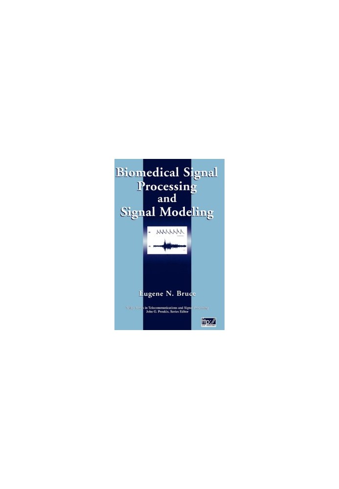 Biomedical Signal Processing and Signal Modeling