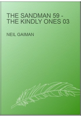 The Sandman 59 - The Kindly Ones 03
