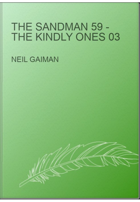 The Sandman 59 - The Kindly Ones 03