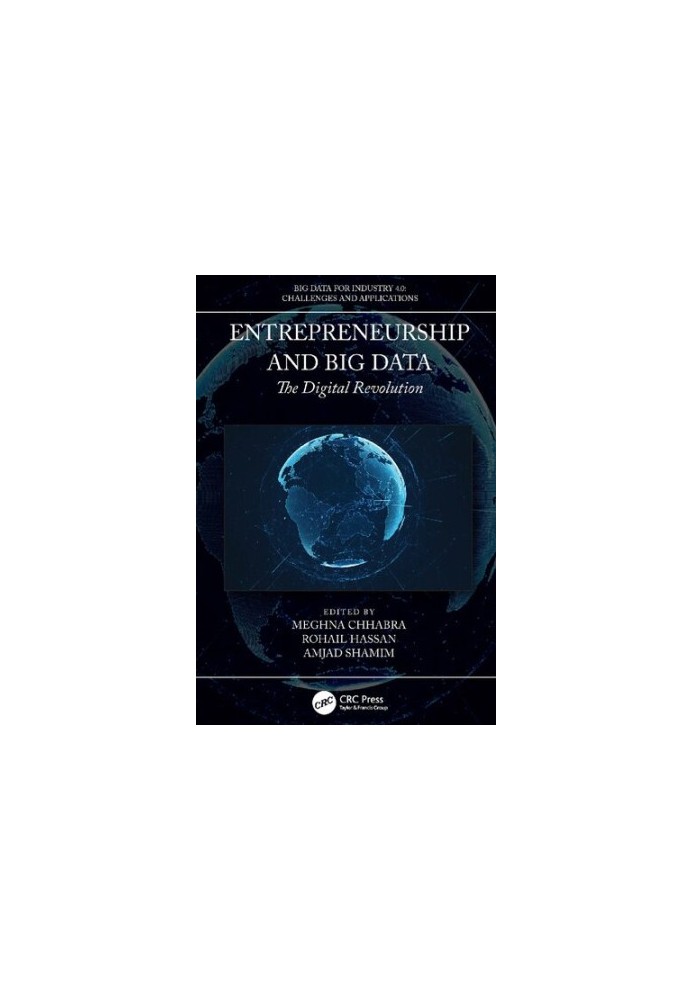 Entrepreneurship and Big Data: The Digital Revolution