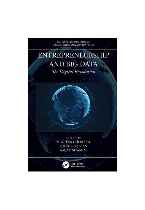 Entrepreneurship and Big Data: The Digital Revolution