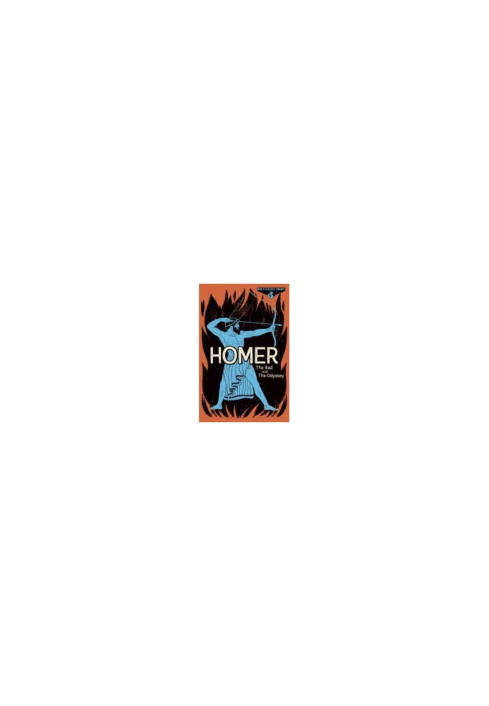 World Classics Library: Homer : The Illiad and The Odyssey