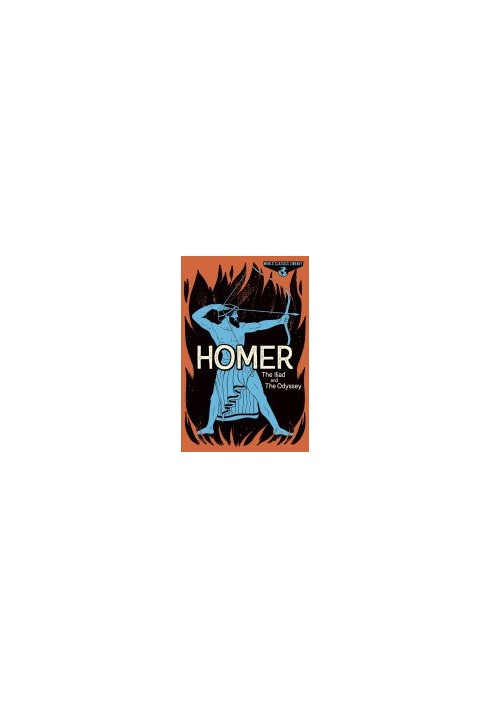 World Classics Library: Homer : The Illiad and The Odyssey