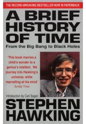 A Brief History Of Time: From Big Bang To Black Holes