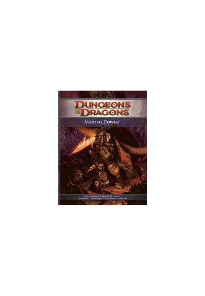 Martial Power: A 4th Edition D&D Supplement (D&D Rules Expansion)