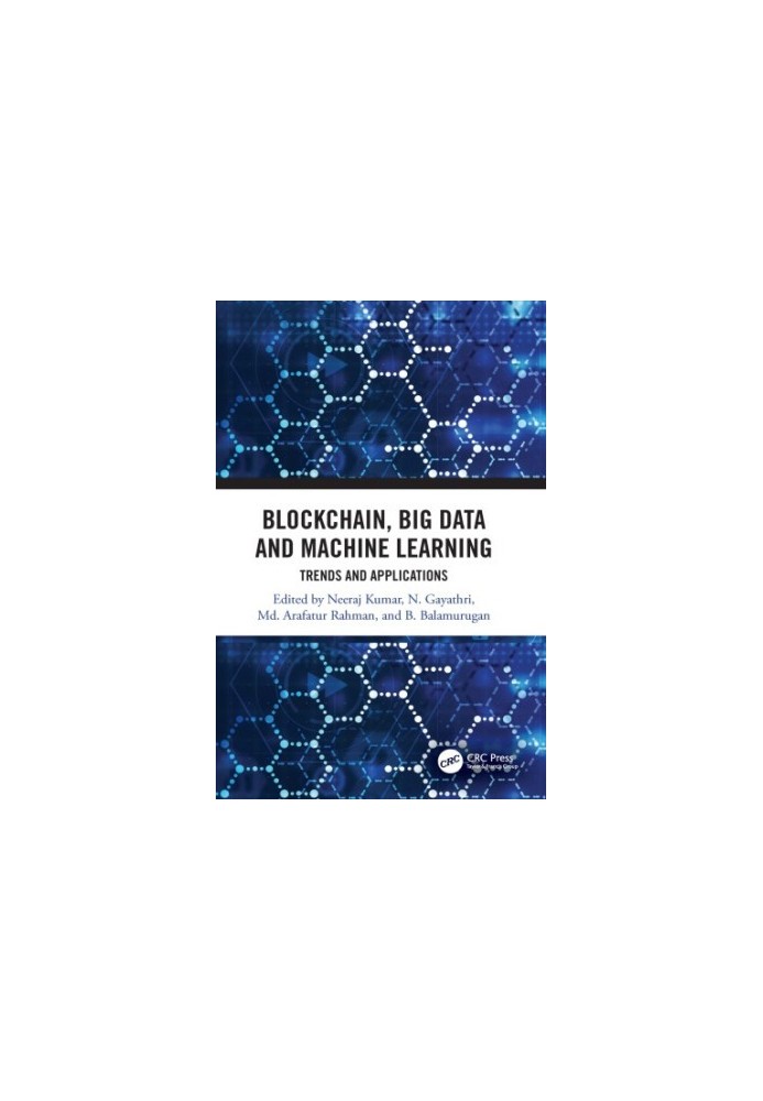 Blockchain, big data and machine learning: trends and applications