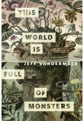 This World is Full of Monsters