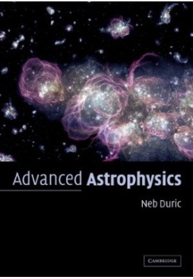 Advanced Astrophysics (Cambridge Planetary Science)