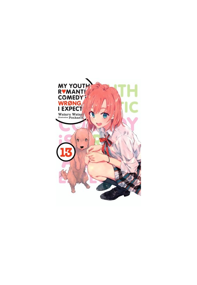 My Youth Romantic Comedy Is Wrong, As I Expected, Vol. 13