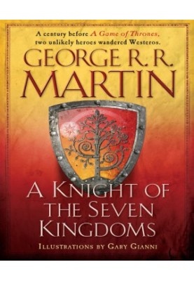 Martin, George R.R. - A Knight of the Seven Kingdoms