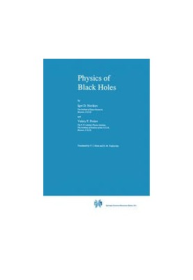 Physics of Black Holes