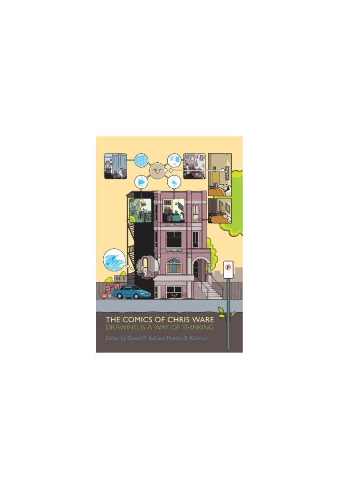 The Comics of Chris Ware: Drawing Is a Way of Thinking