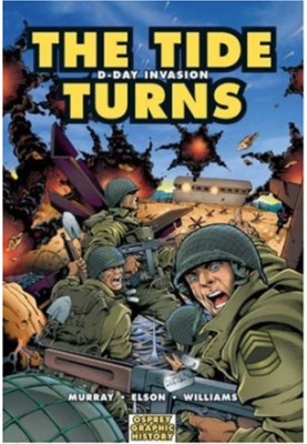 The Tide Turns D-Day Invasion