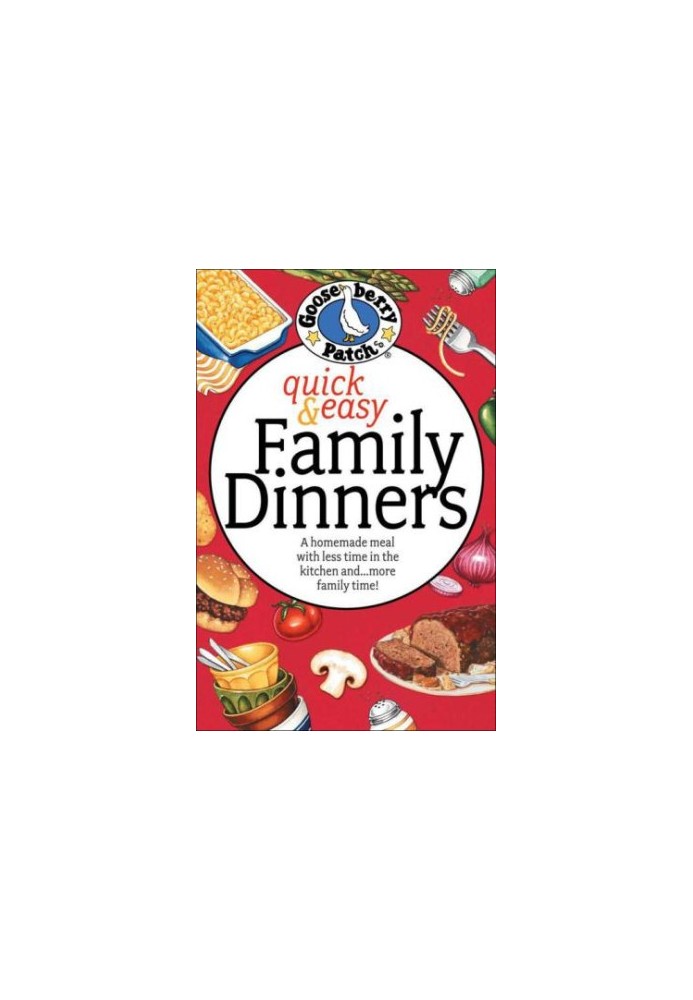 Quick & Easy Family Dinners Cookbook