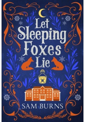 Let Sleeping Foxes Lie (Sleeping Foxes 2) MM