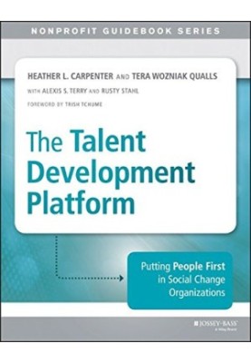 The talent development platform: putting people first in social change organizations