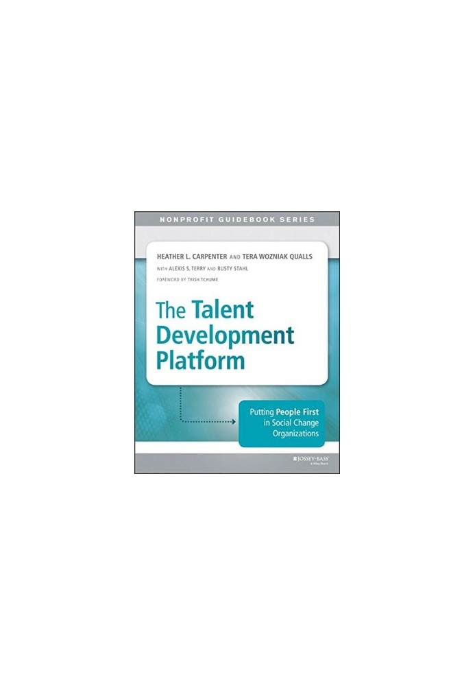 The talent development platform: putting people first in social change organizations