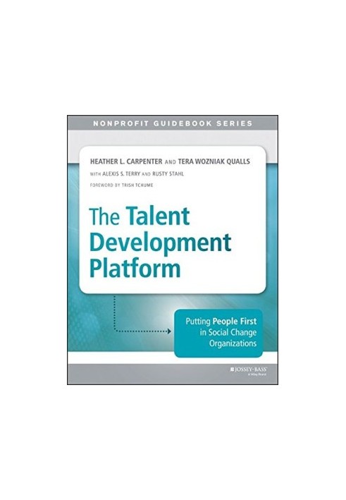 The talent development platform: putting people first in social change organizations