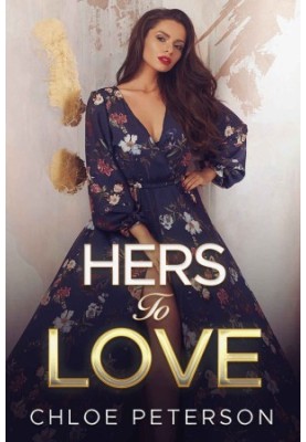 Hers to Love: A Forbidden Best Friend's Girlfriend Lesbian Romance