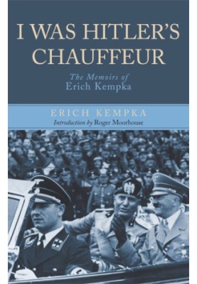 I Was Hitler's Chauffeur