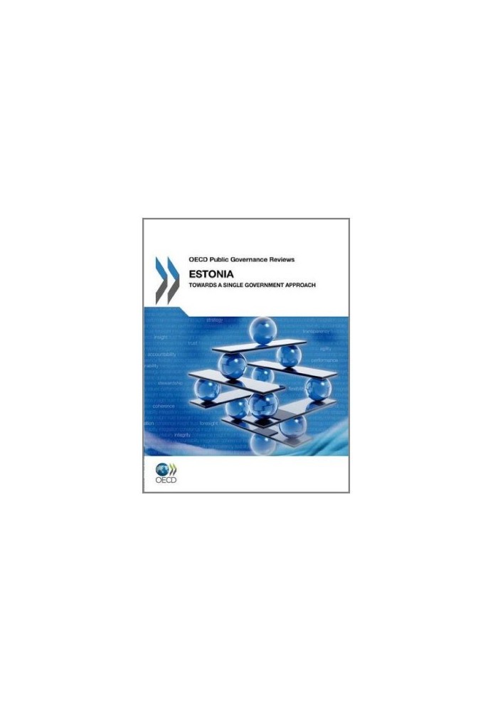 Estonia: Towards a Single Government Approach (OECD Public Governance Reviews)