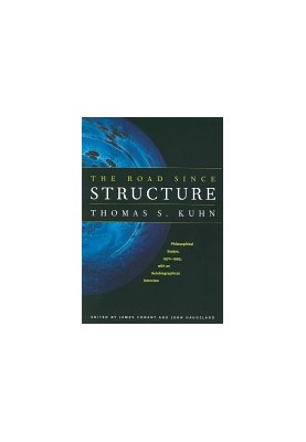 The road since Structure : philosophical essays, 1970-1993, with an autobiographical interview
