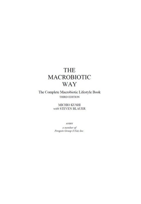 The Macrobiotic Way: The Definitive Guide to Macrobiotic Living