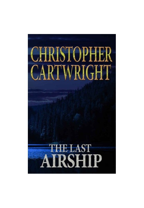 [Sam Reilly 01] • The Last Airship