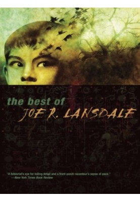 The Best of Joe R Lansdale