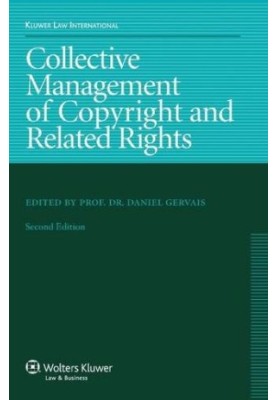 Collective Management of Copyright and Related Rights 2nd Edition