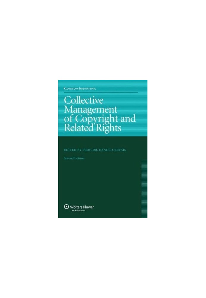 Collective Management of Copyright and Related Rights 2nd Edition