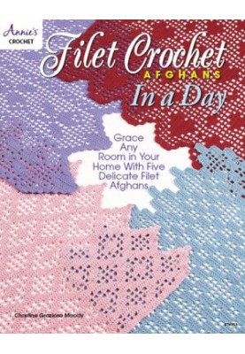 Filet Crochet Afghans in a Day
