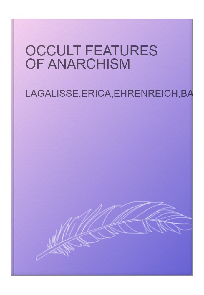 Occult Features of Anarchism