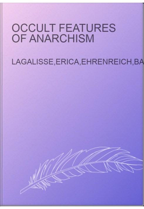 Occult Features of Anarchism