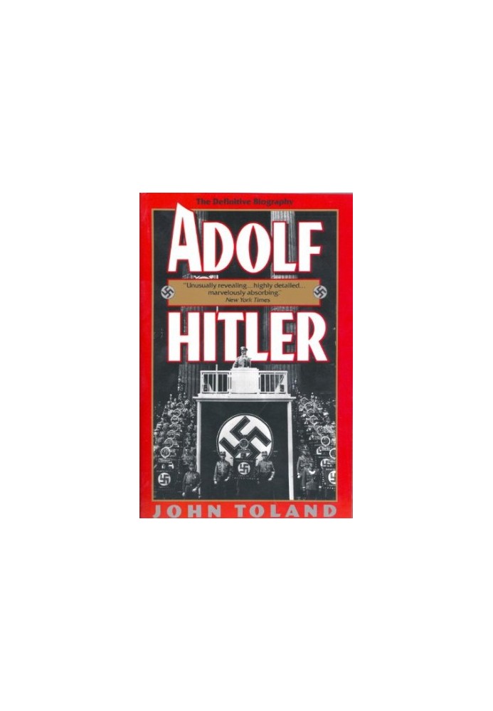 Adolf Hitler: The Definitive Biography