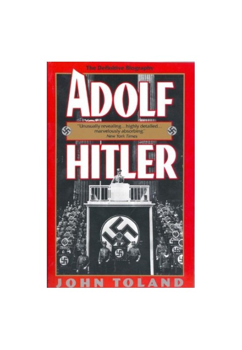 Adolf Hitler: The Definitive Biography