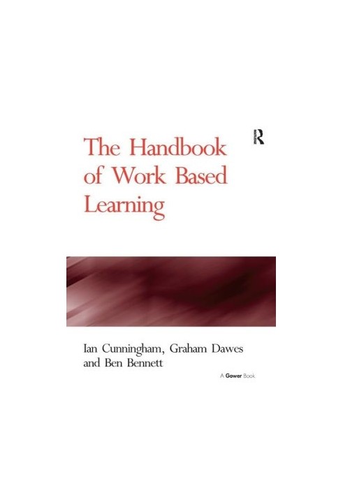 The Handbook of Work Based Learning