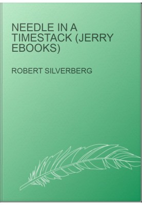 Needle in a Timestack (Jerry eBooks)