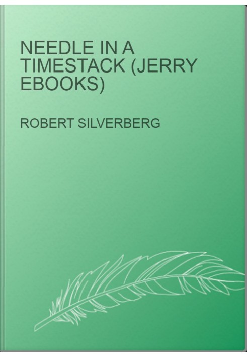 Needle in a Timestack (Jerry eBooks)