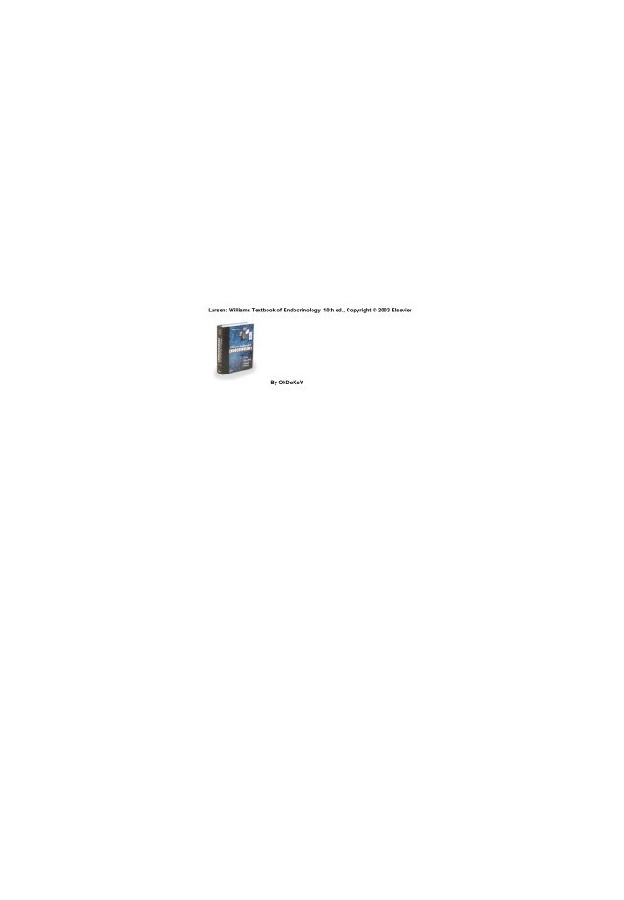 Larsen: Williams Textbook of Endocrinology