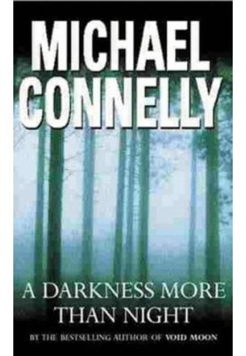 A Darkness More Than Night (Harry Bosch, 07 Harry Bosch Universe, 10)