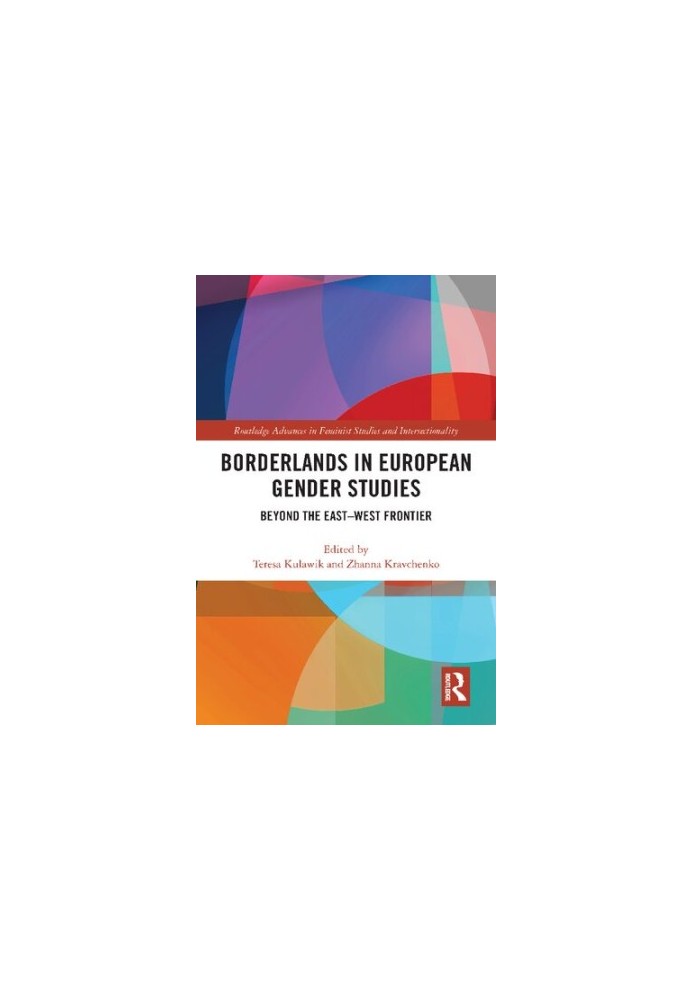 Borderlands in European Gender Studies. Beyond the East–West Frontier