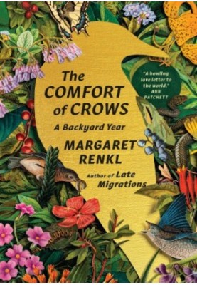 The Comfort of Crows: A Backyard Year