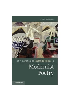 The Cambridge Introduction to modernist poetry