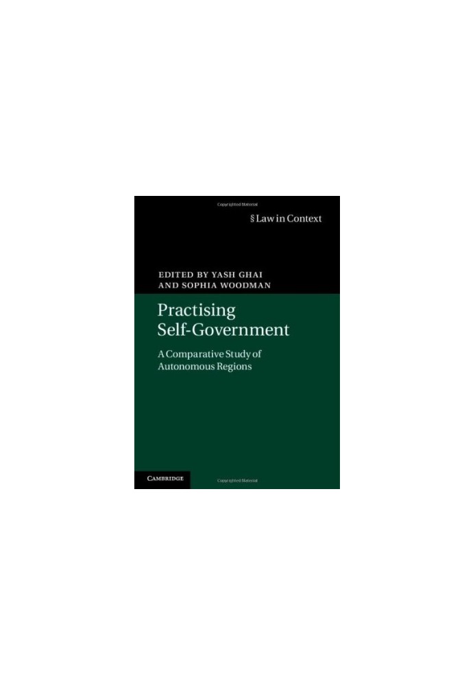 Practising Self-Government: A Comparative Study of Autonomous Regions