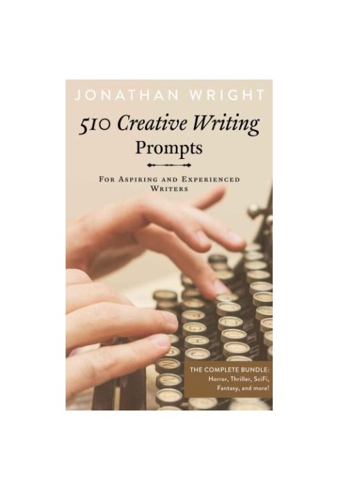 510 Creative Writing Prompts