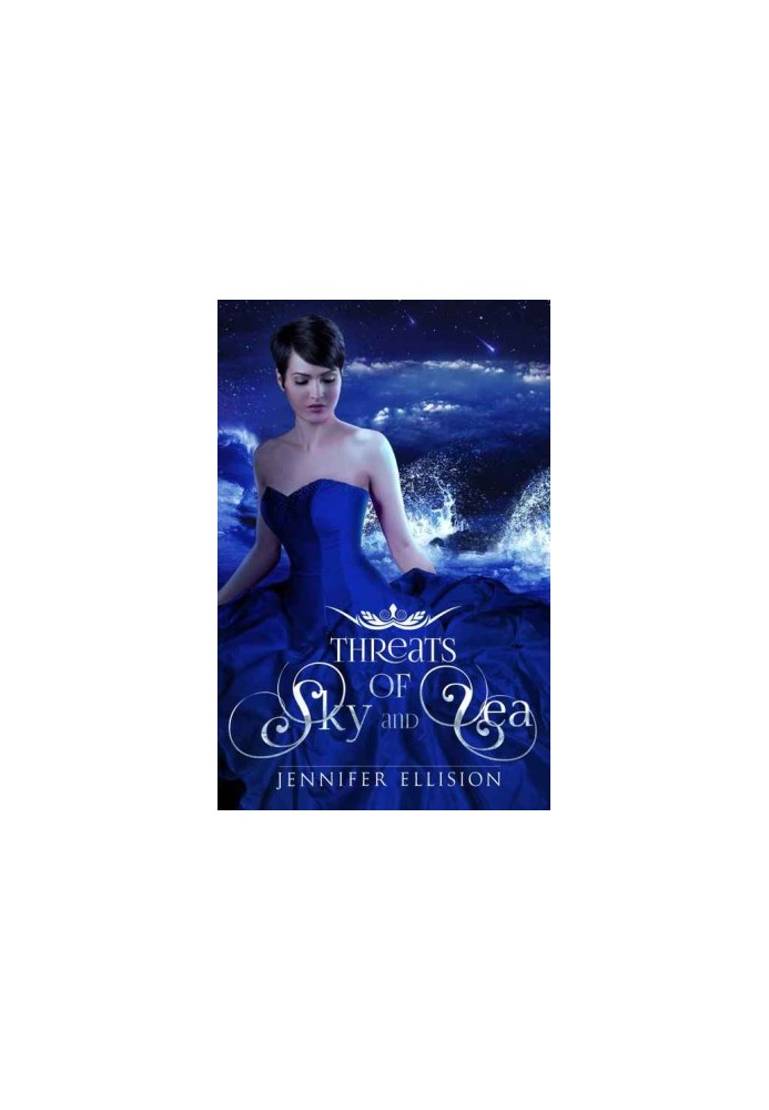 [Elementals: The Threats of Sky and Sea 01] • Threats of Sky and Sea